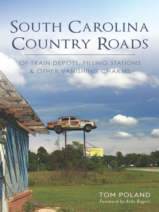 Title details for South Carolina Country Roads by Tom Poland - Available